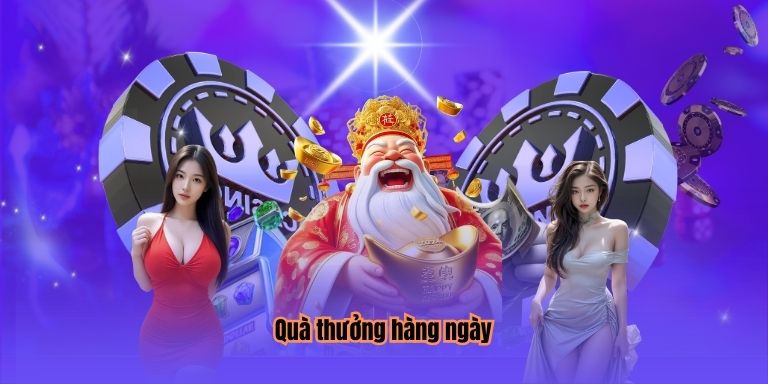 Quà thưởng hàng ngày