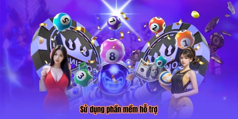 Sử dụng phần mềm hỗ trợ